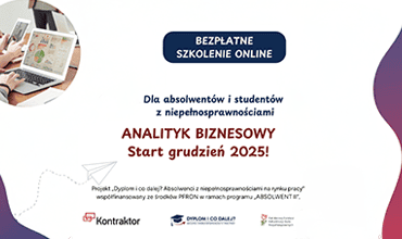 Bezpłatne szkolenie „Analityk biznesowy” i płatne staże dla absolwentów z niepełnosprawnościami